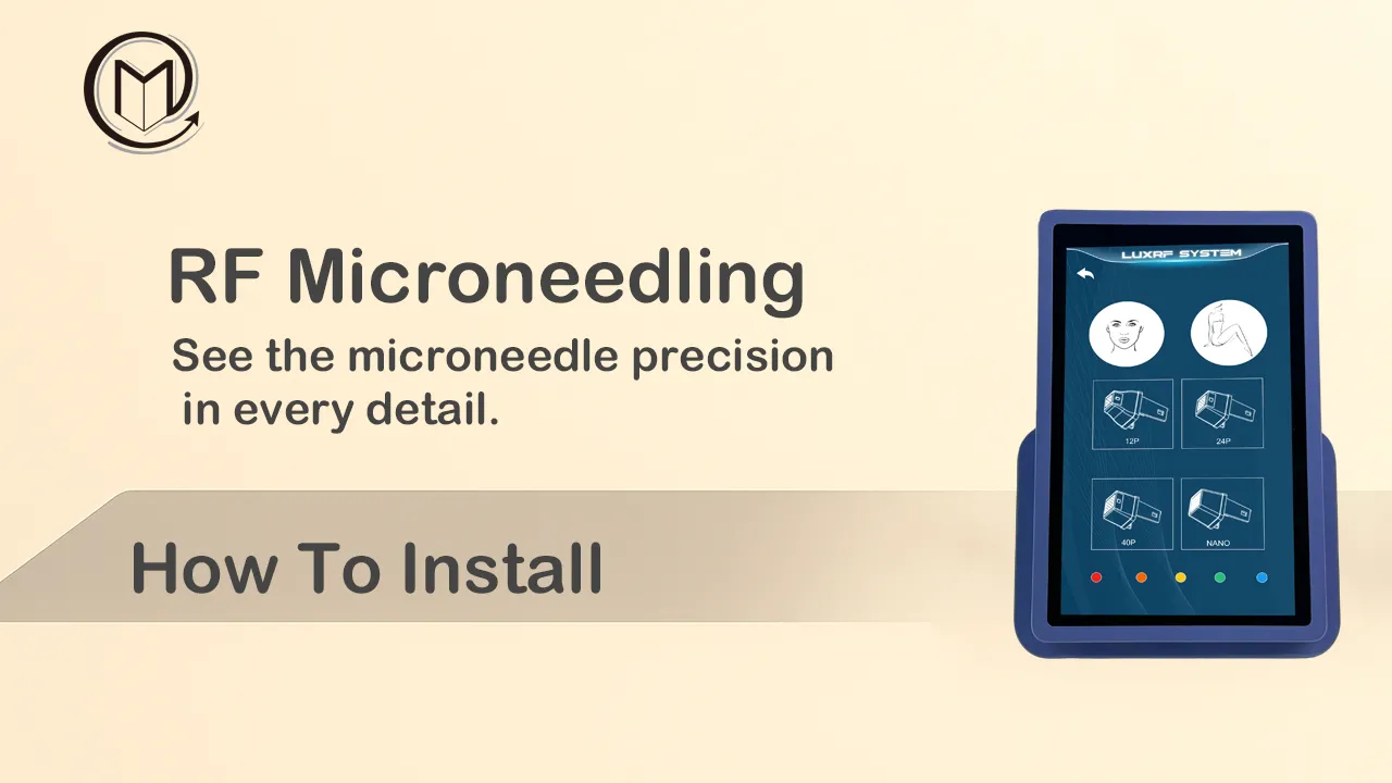 M9 Desktop RF Microneedling Device | Installation & Operation Training Video